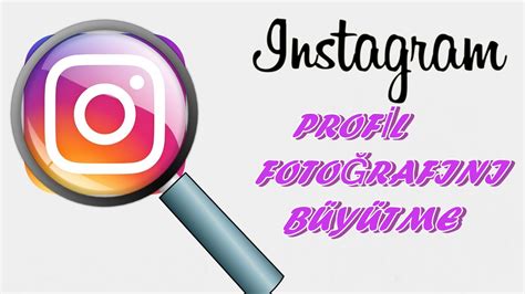Instagram profil fotoğrafı boyutu büyütme